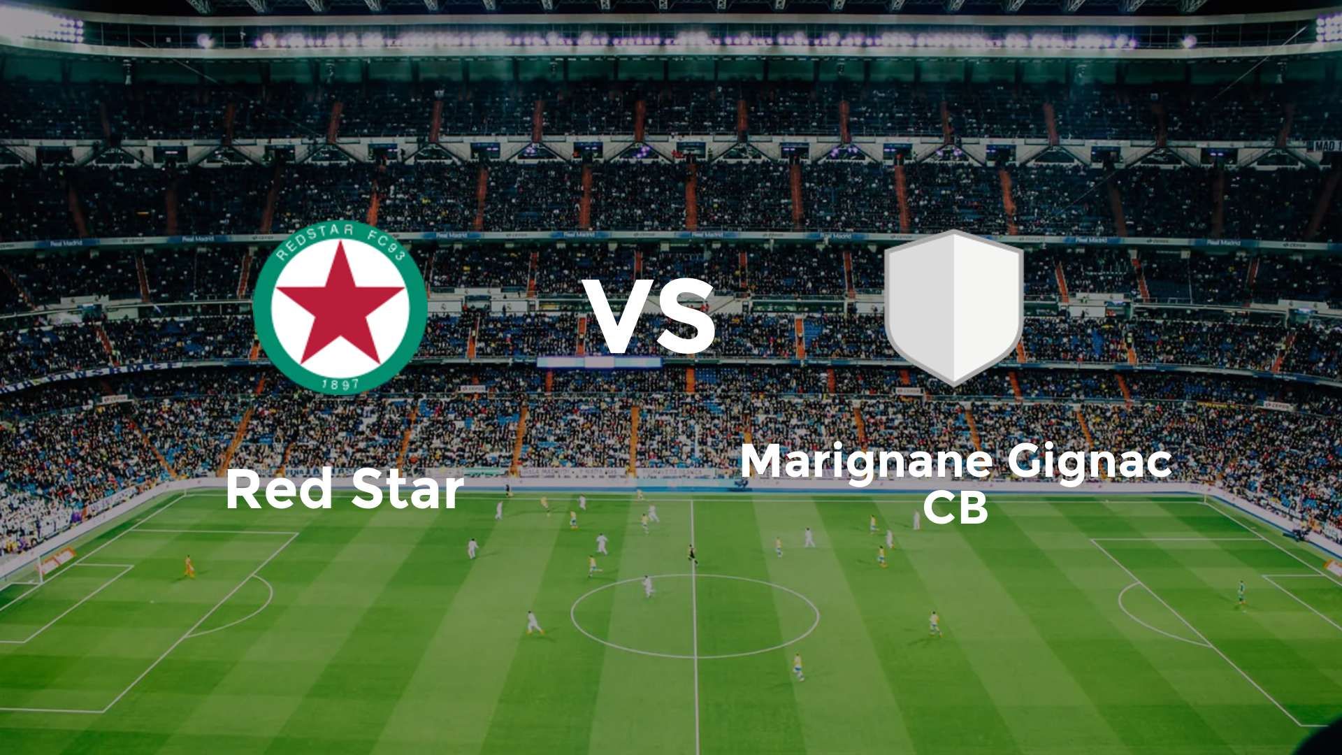 Red Star vs Marignane Gignac CB