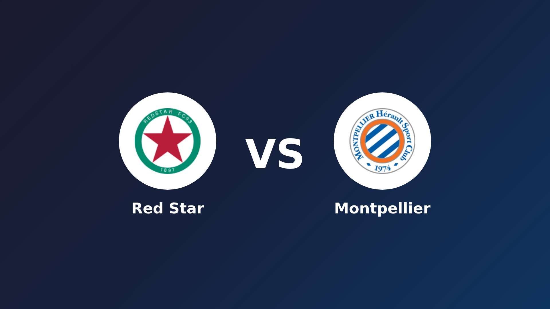 Red Star vs Montpellier