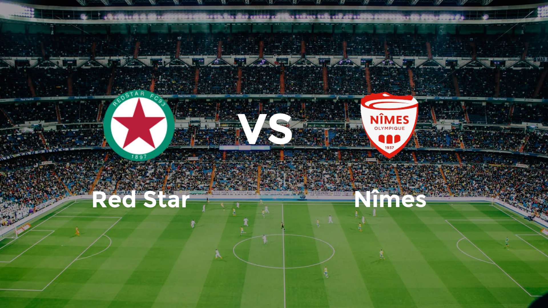 Red Star vs Nîmes