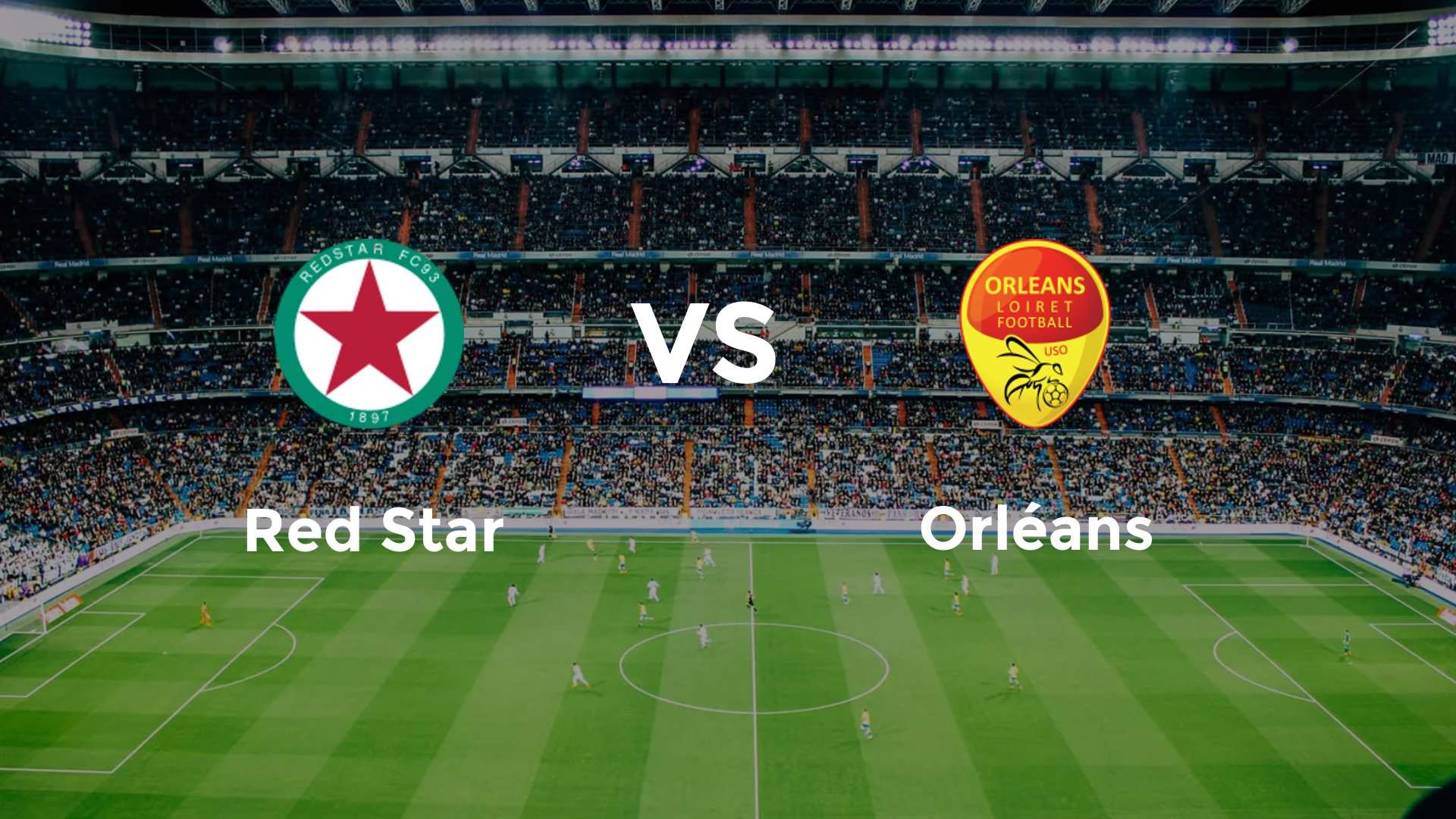 Red Star vs Orléans