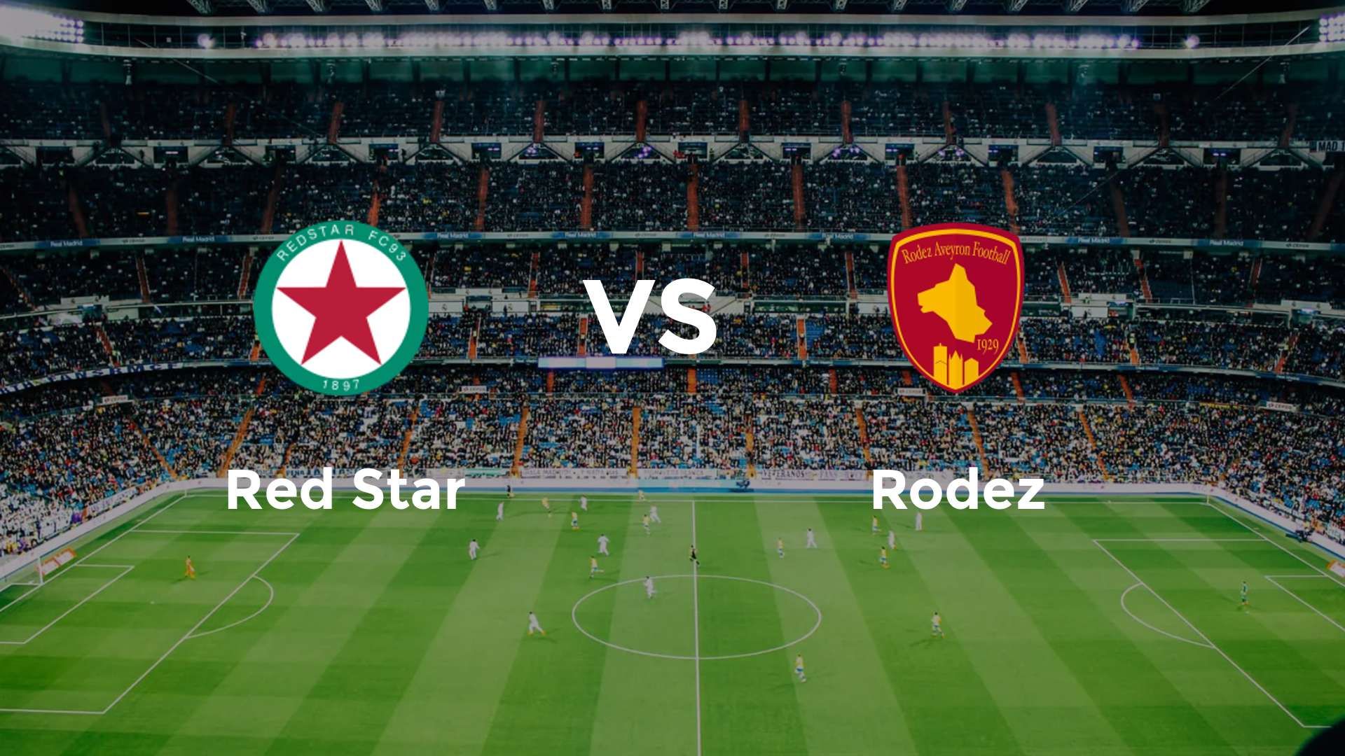 Red Star vs Rodez