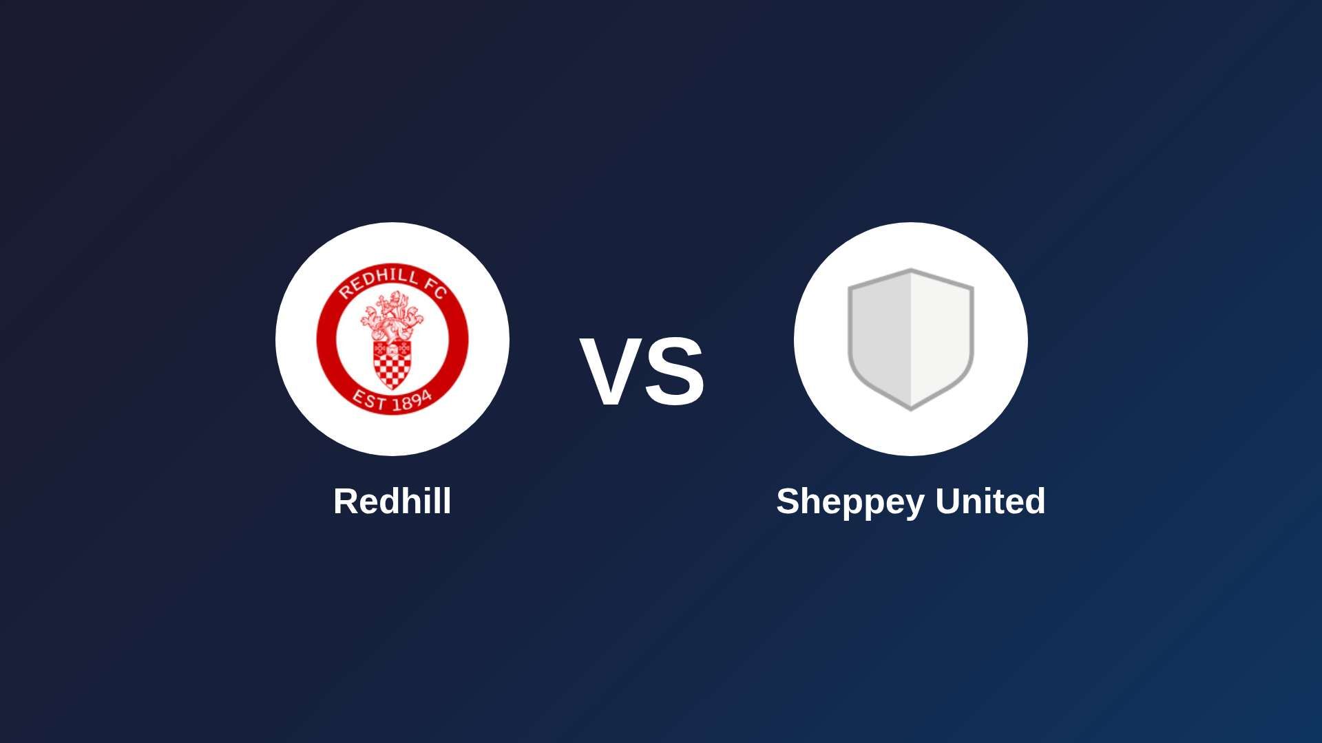 Redhill vs Sheppey United