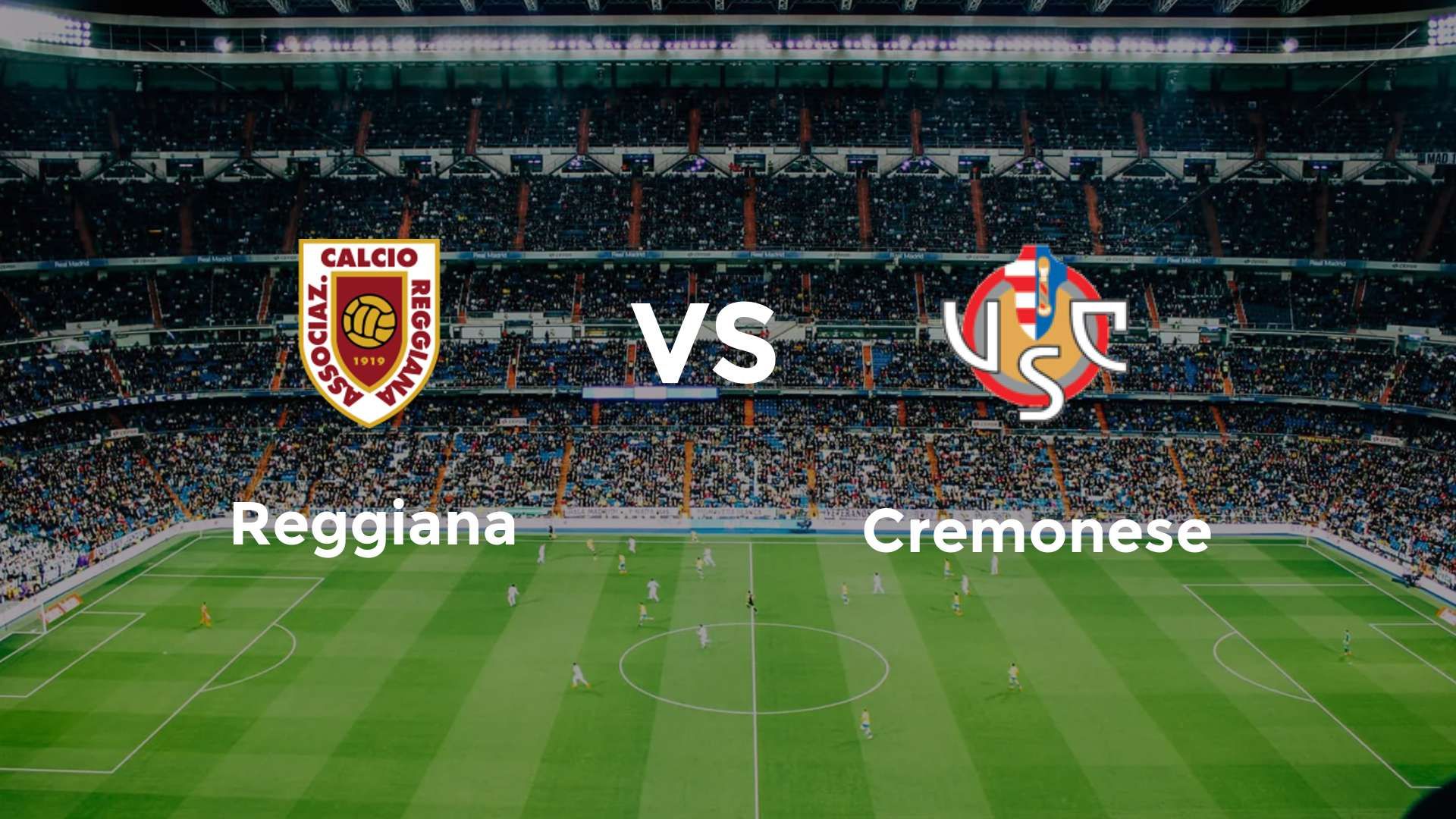 Reggiana vs Cremonese