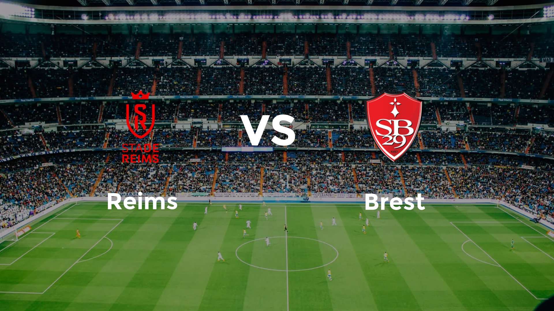Reims vs Brest