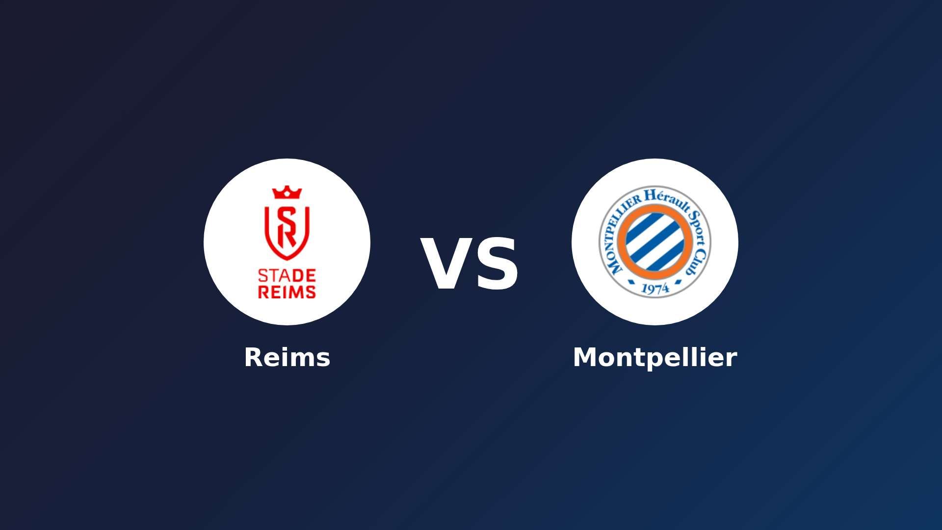Reims vs Montpellier