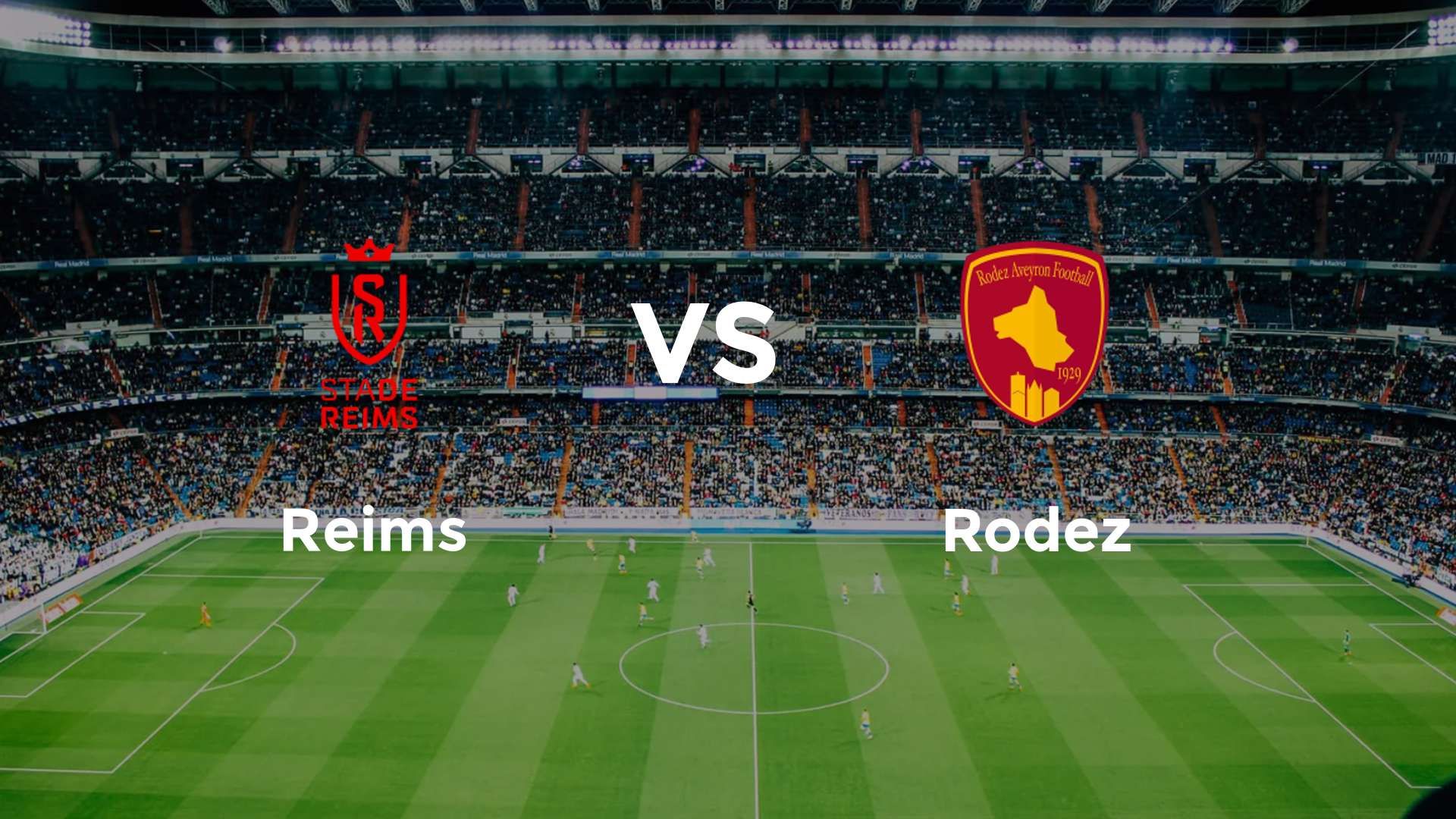 Reims vs Rodez