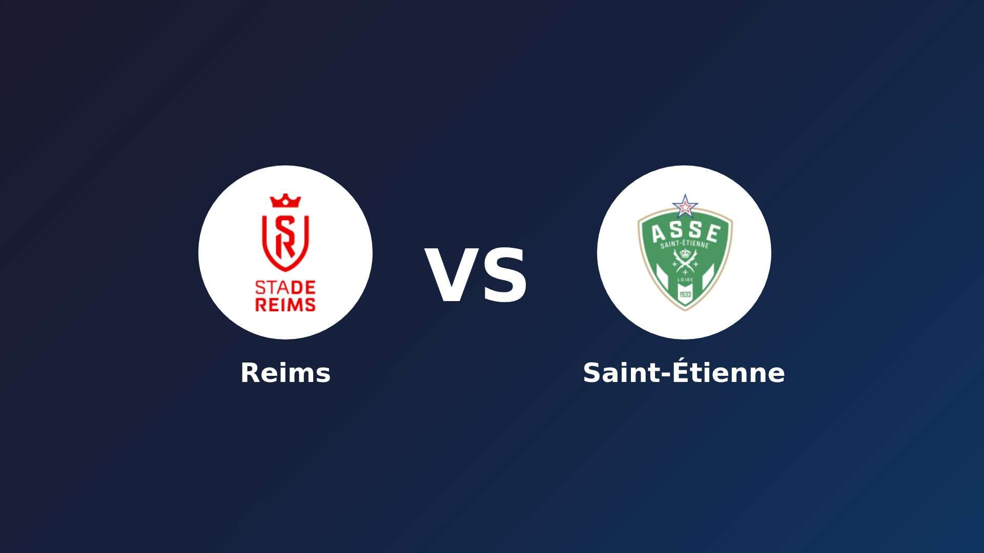 Reims vs Saint-Étienne