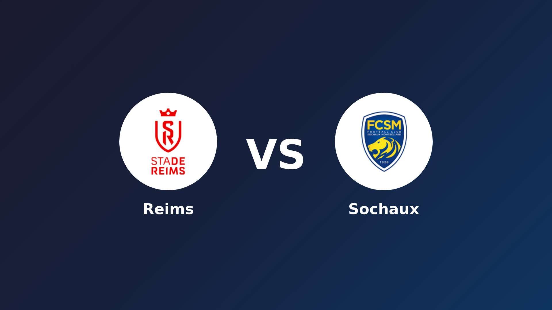 Reims vs Sochaux