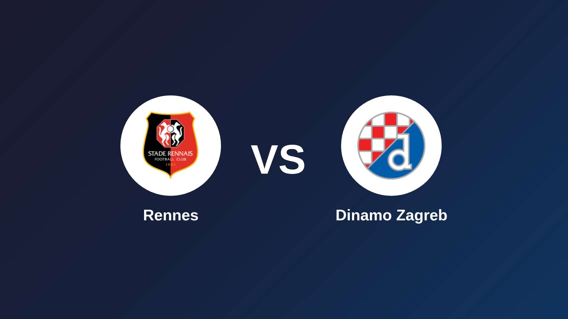 Rennes vs Dinamo Zagreb