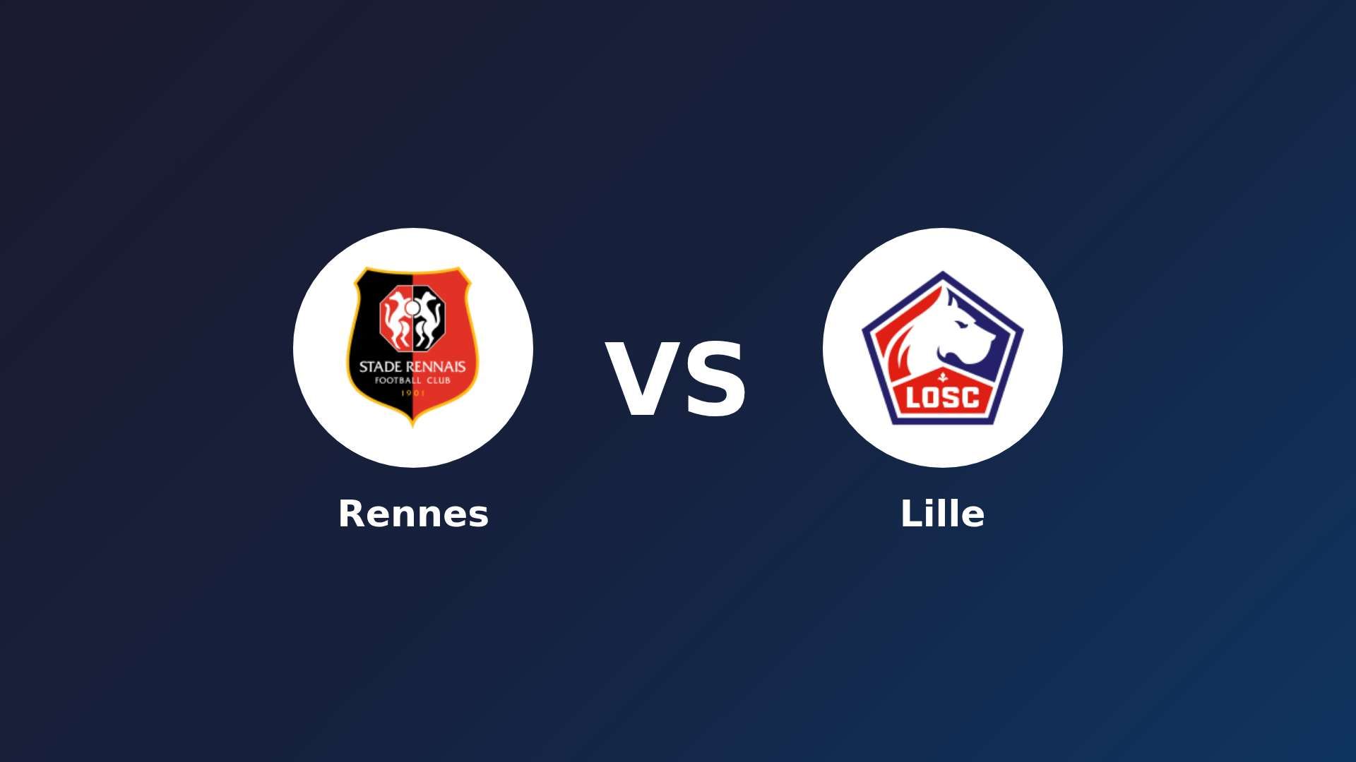 Rennes vs LOSC Lille