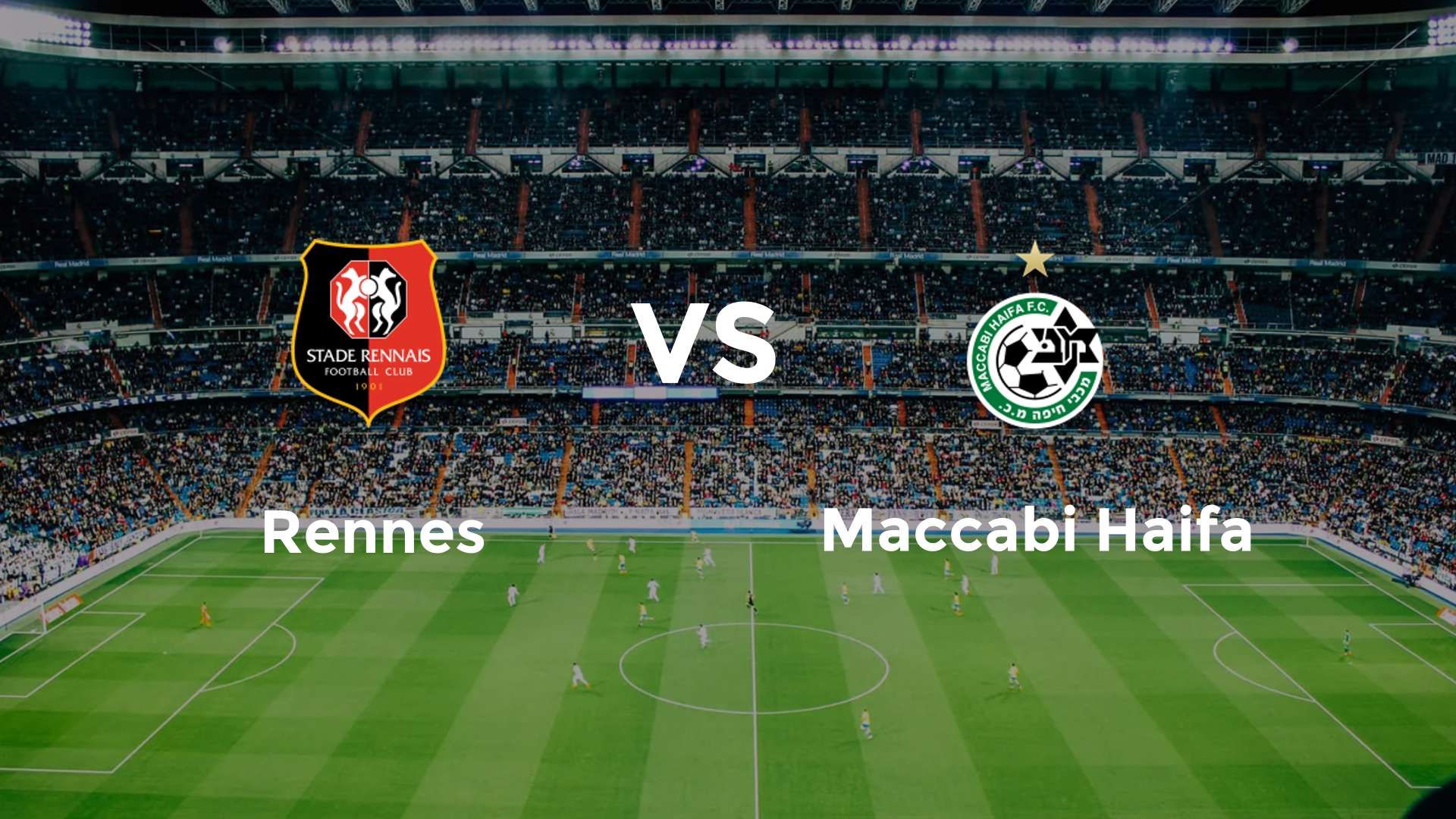 Rennes vs Maccabi Haifa