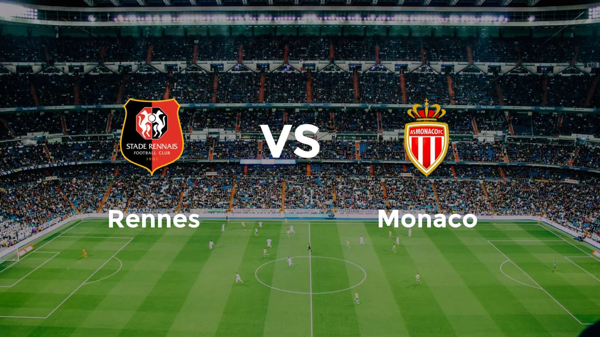 Rennes vs Monaco