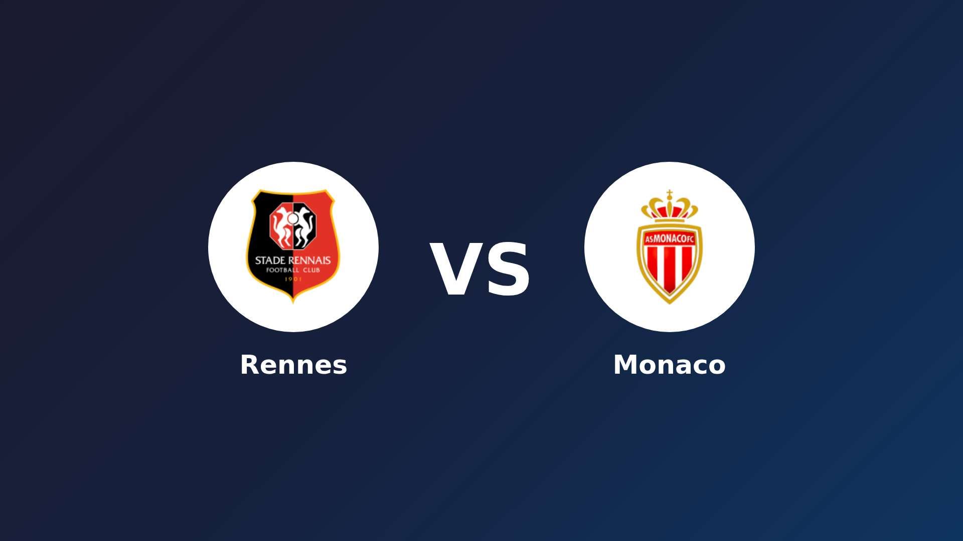 Rennes vs Monaco