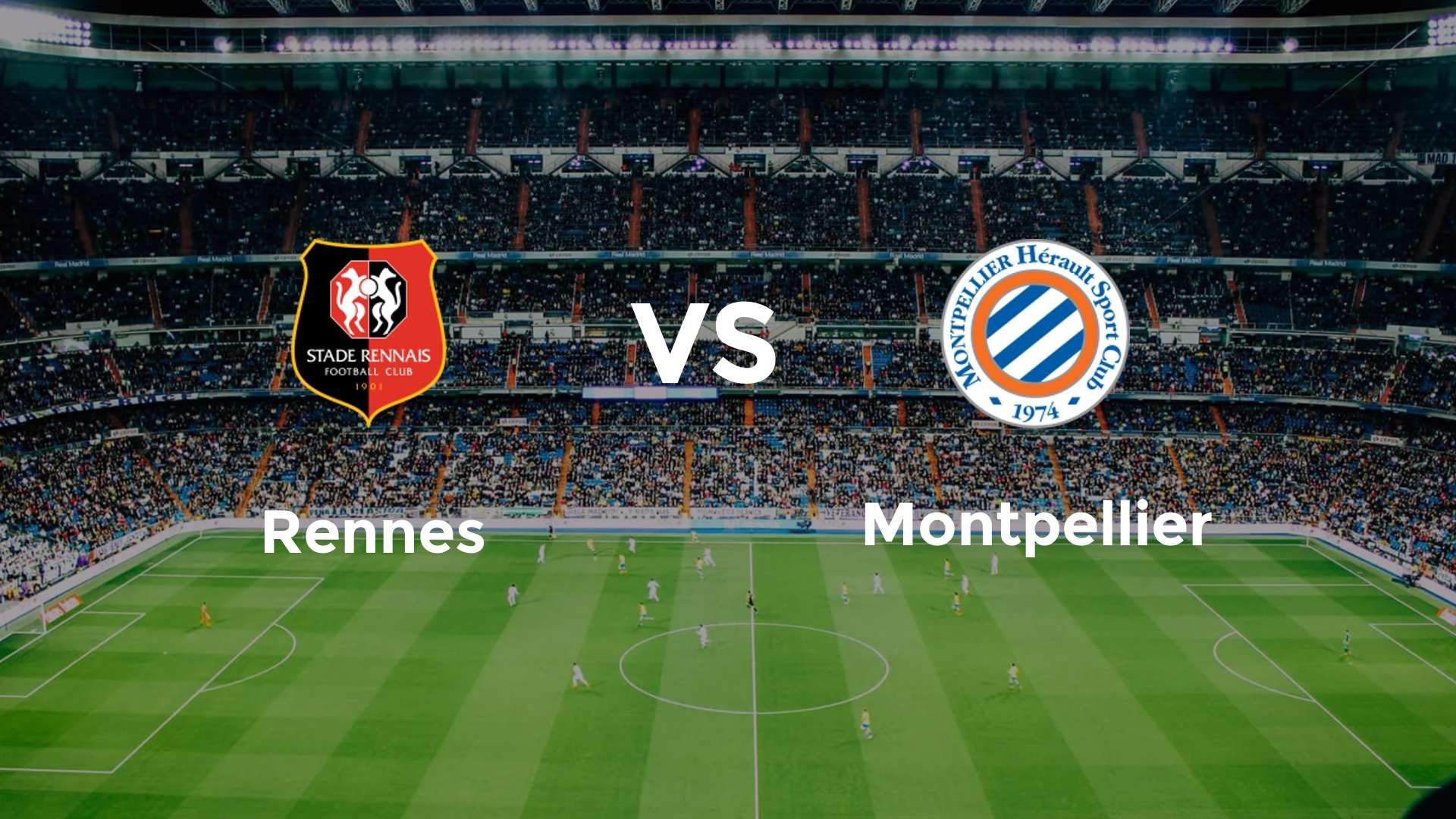 Rennes vs Montpellier