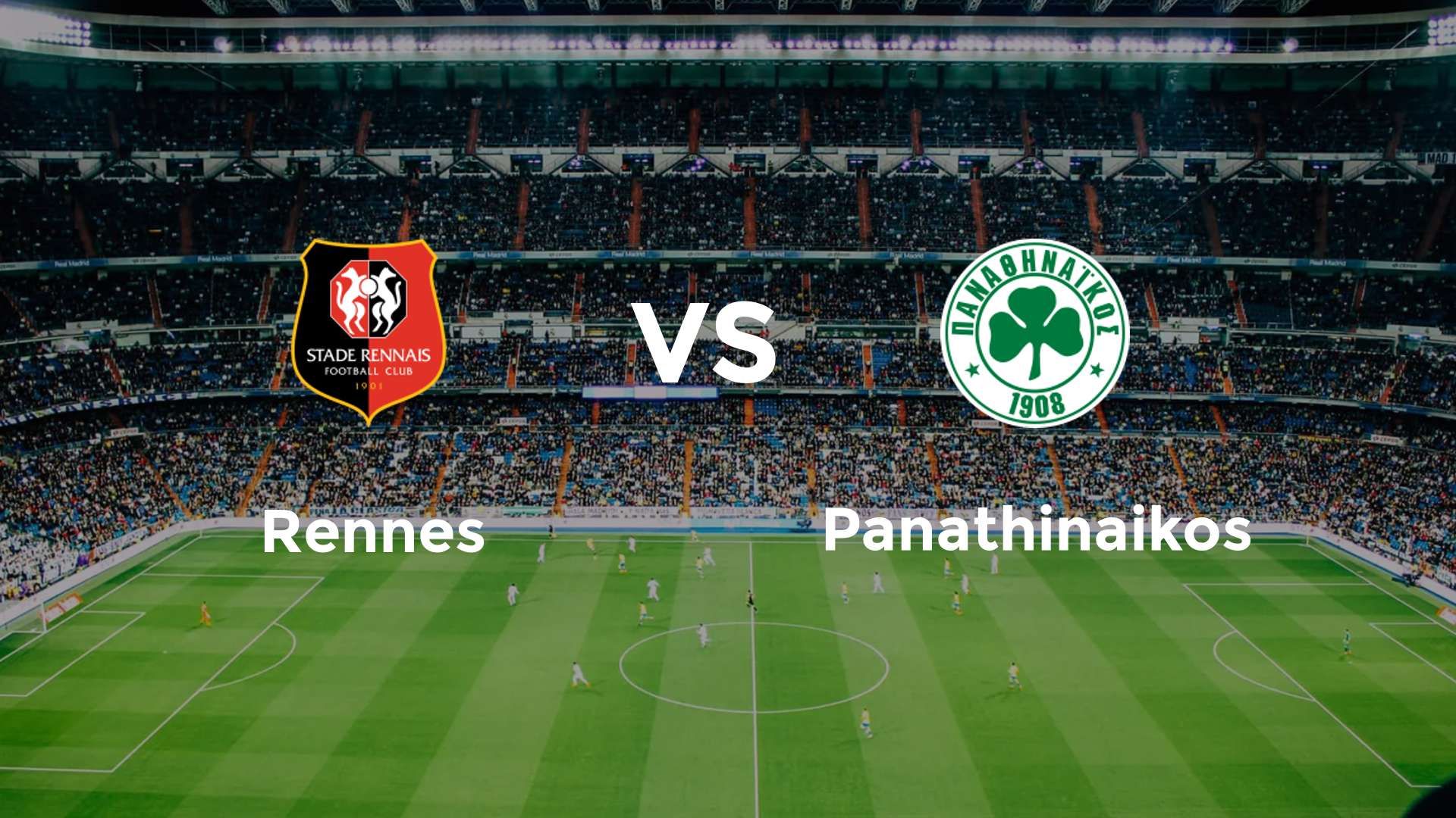 Rennes vs Panathinaikos