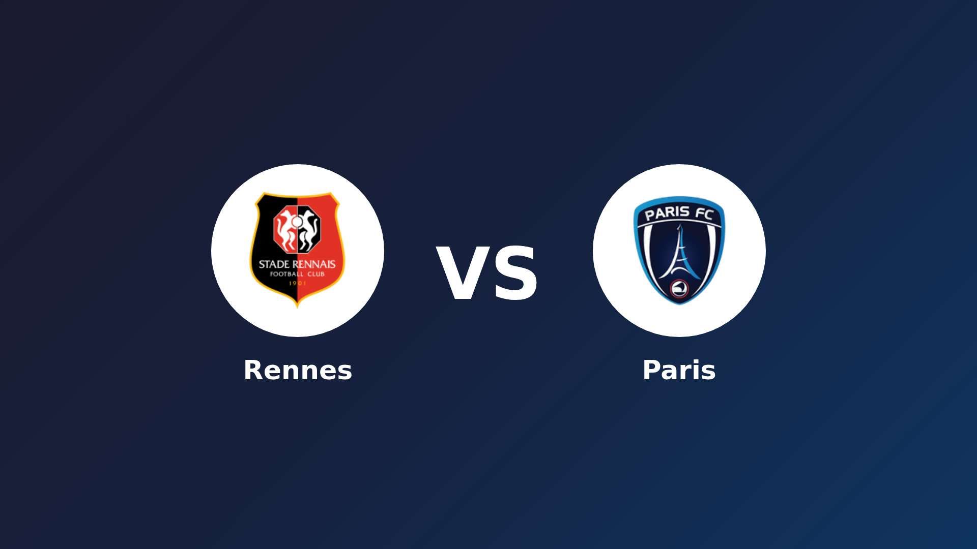 Rennes vs Paris