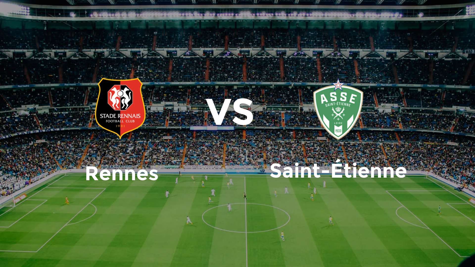 Rennes vs Saint-Étienne