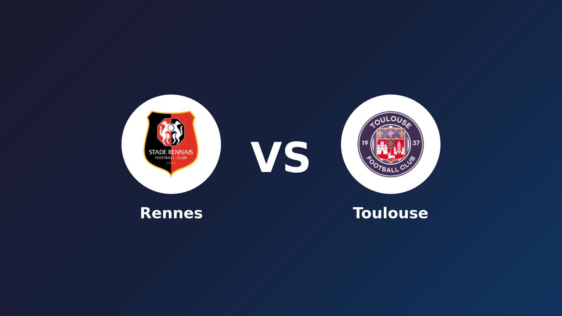 Rennes vs Toulouse
