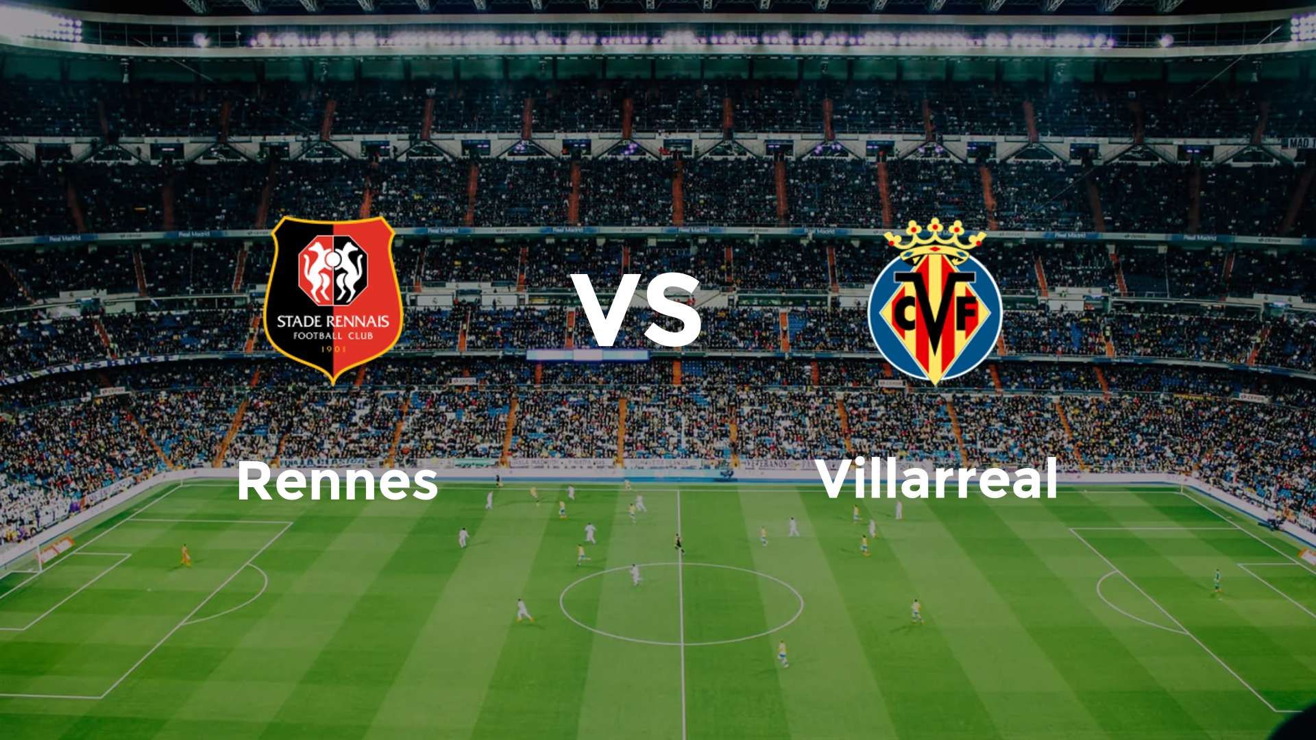 Rennes vs Villarreal