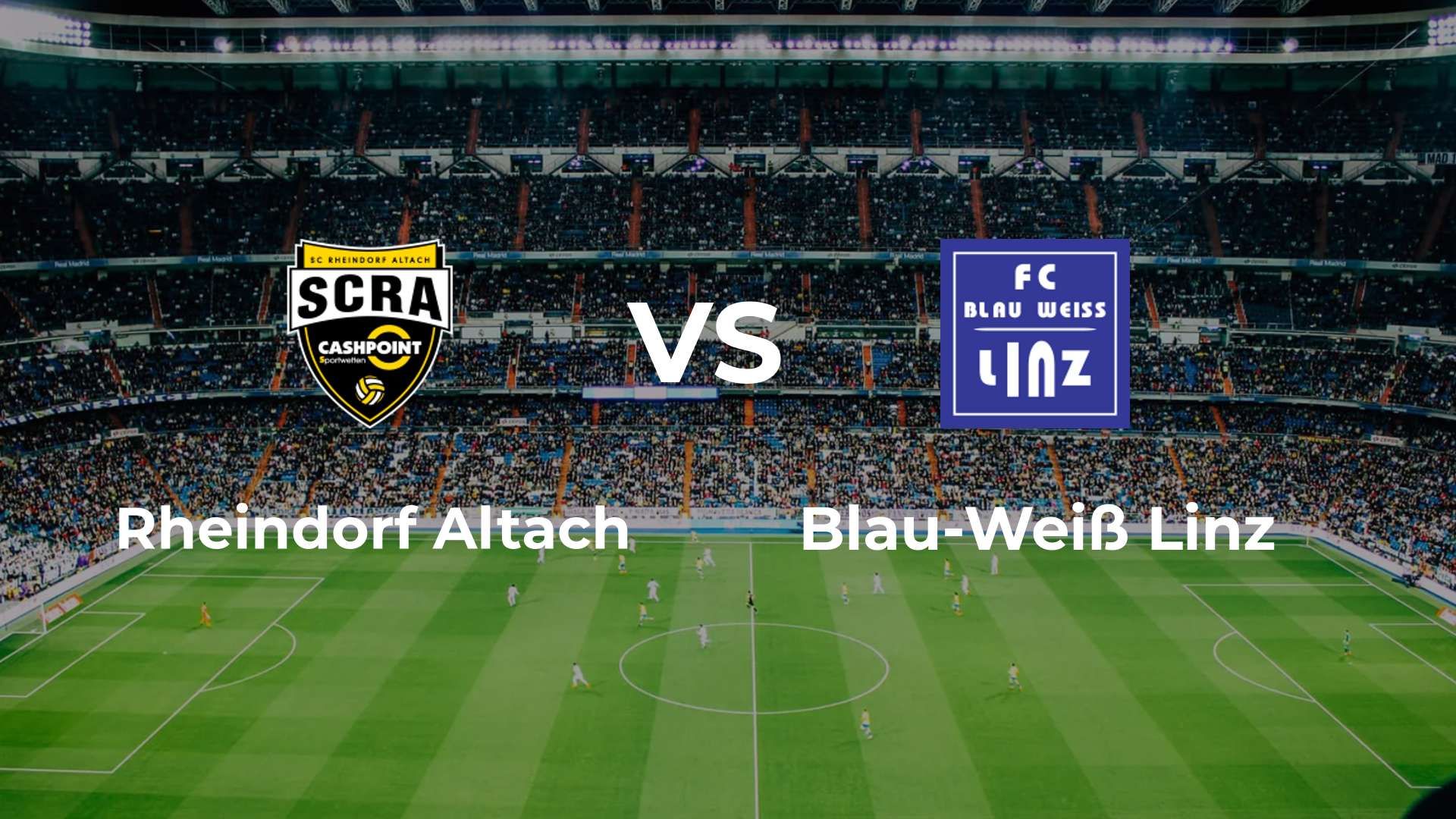 Rheindorf Altach vs Blau-Weiß Linz