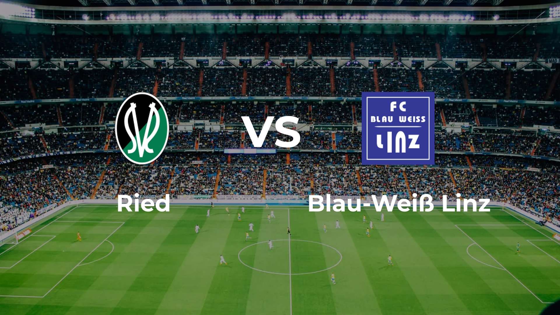 Ried vs Blau-Weiß Linz