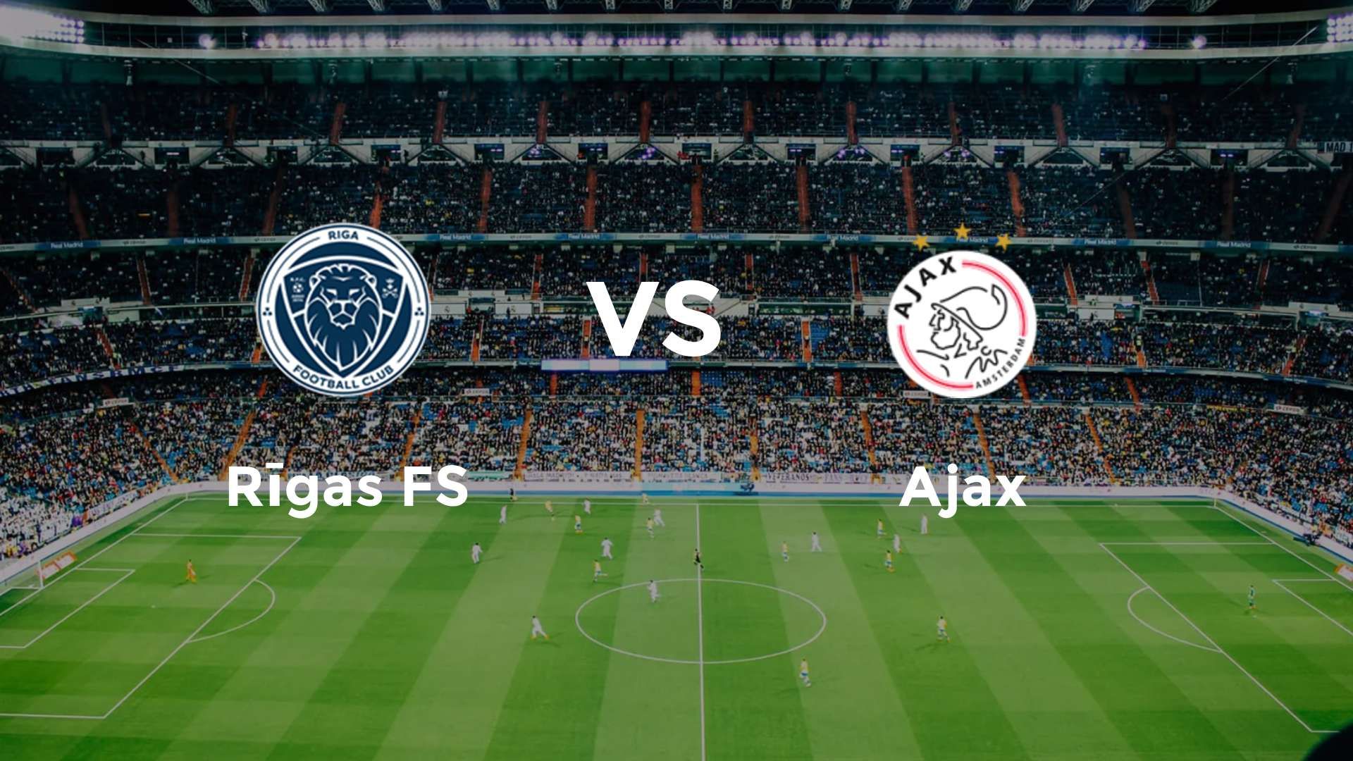 Rīgas FS vs Ajax