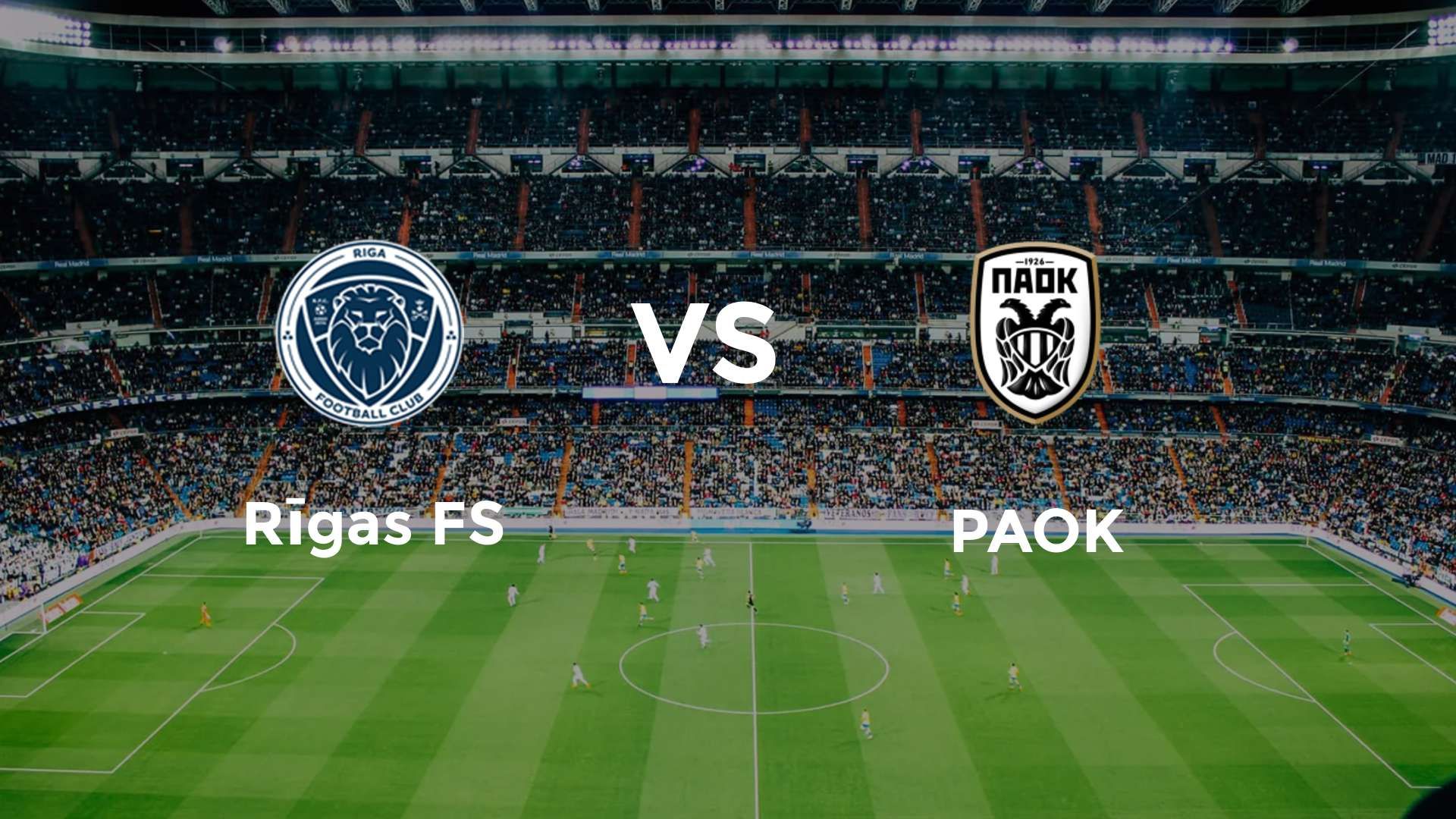 Rīgas FS vs PAOK