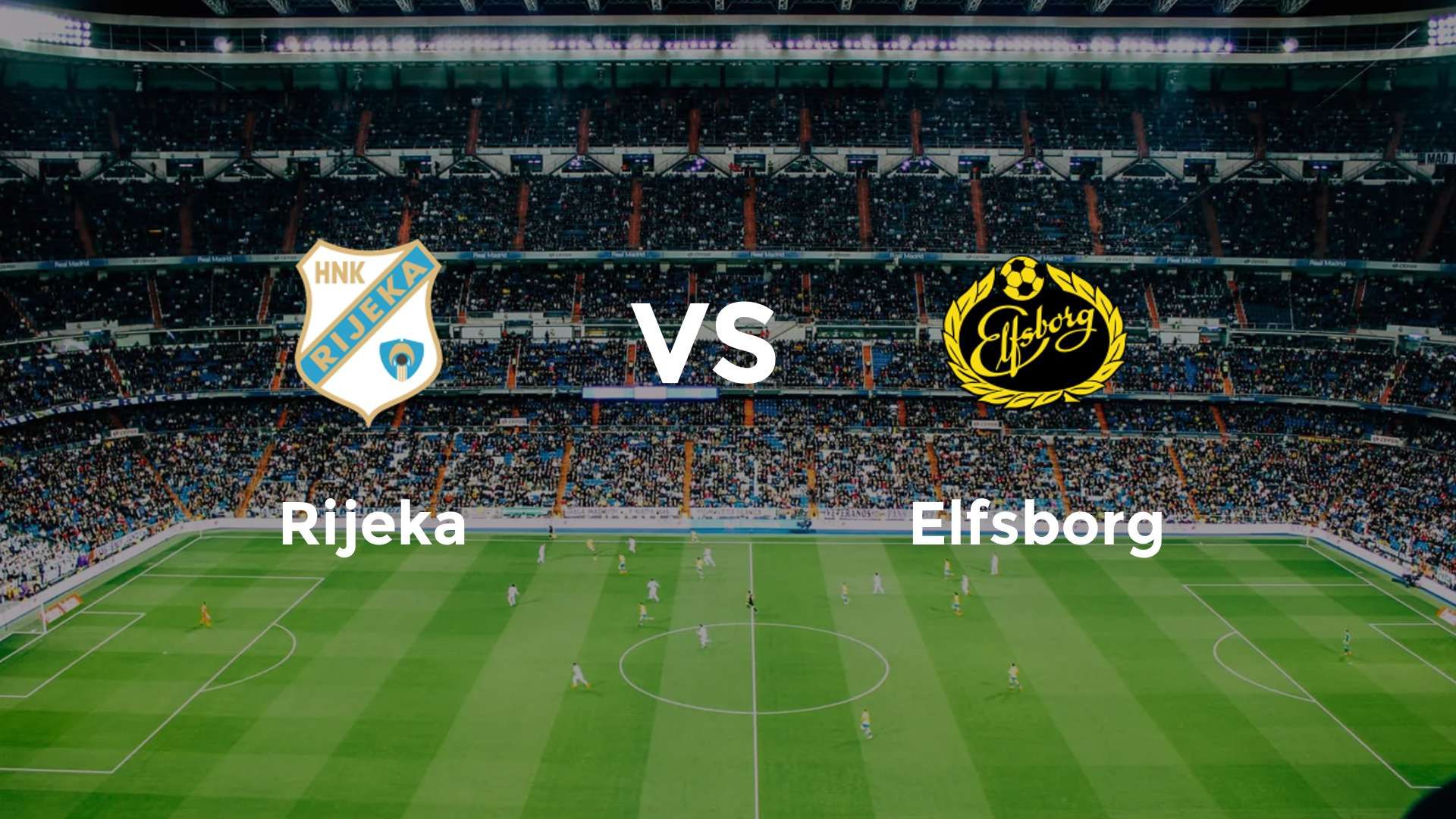 Rijeka vs Elfsborg