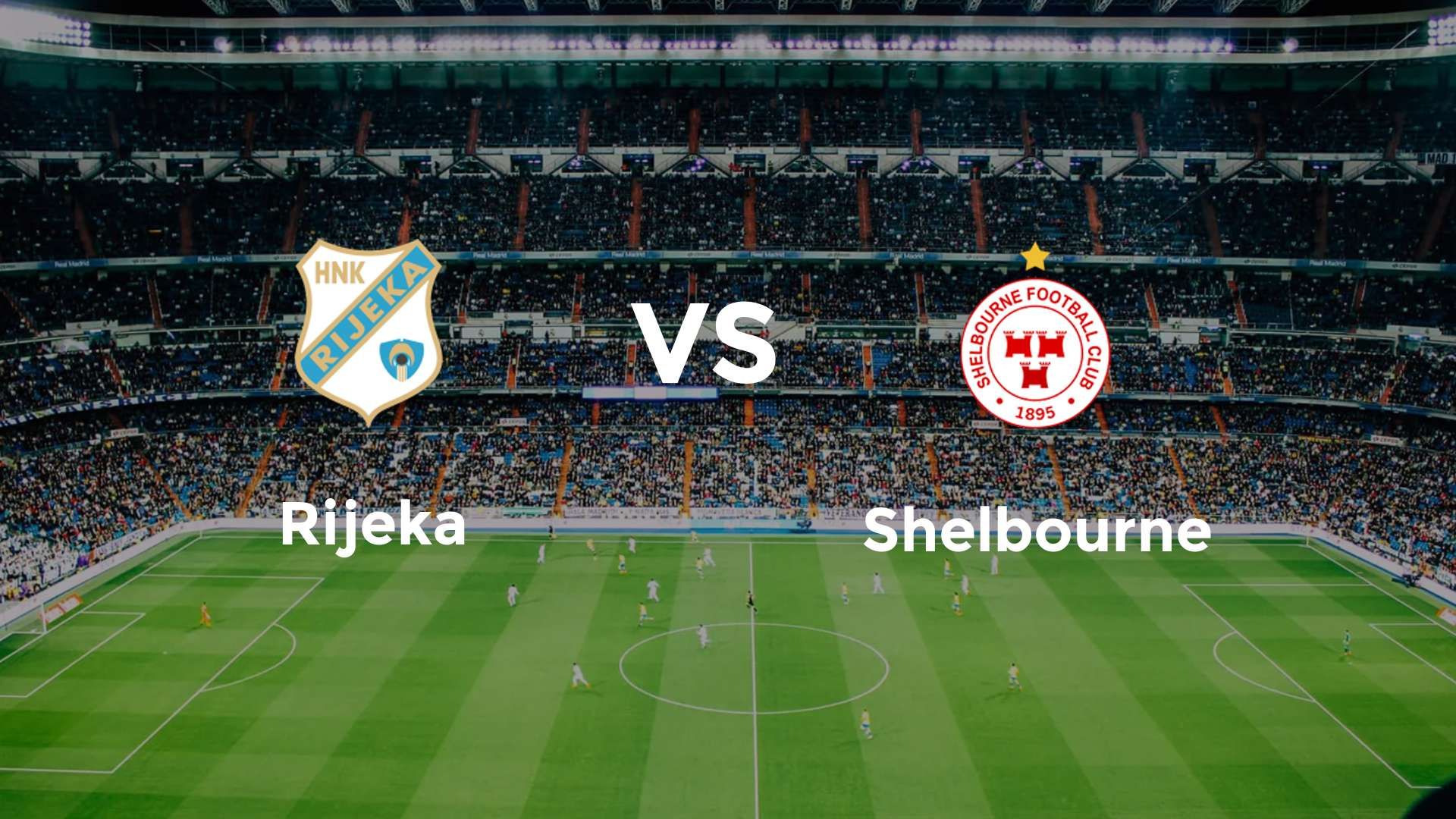 Rijeka vs Shelbourne