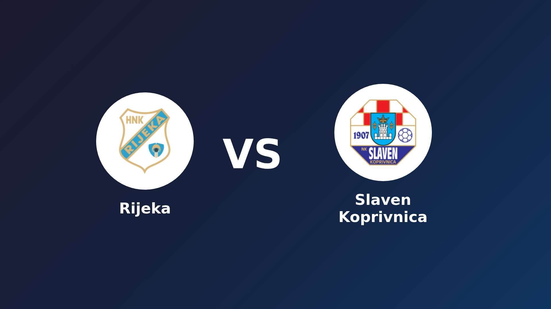 Rijeka vs Slaven Koprivnica