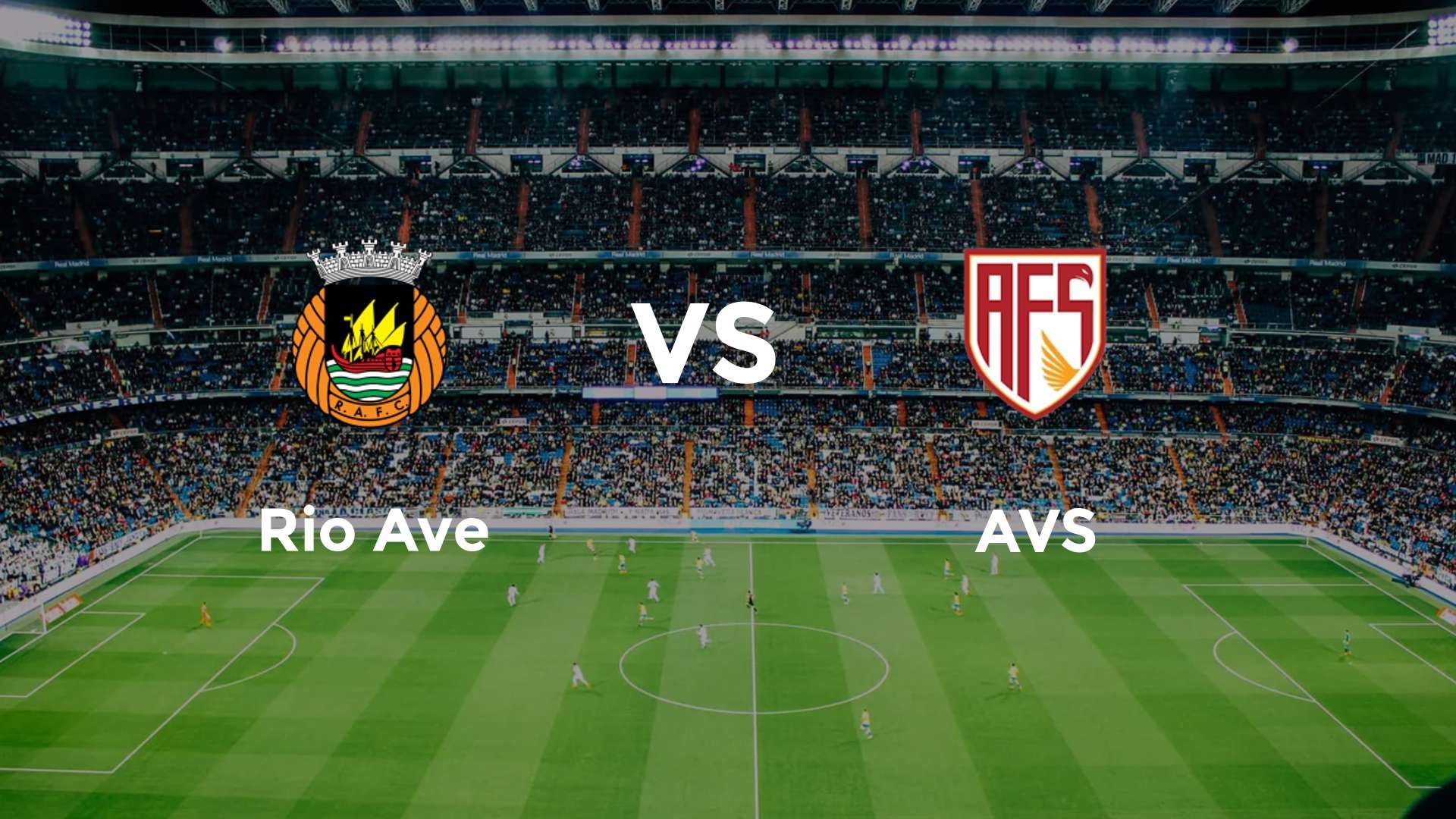 Rio Ave vs AVS