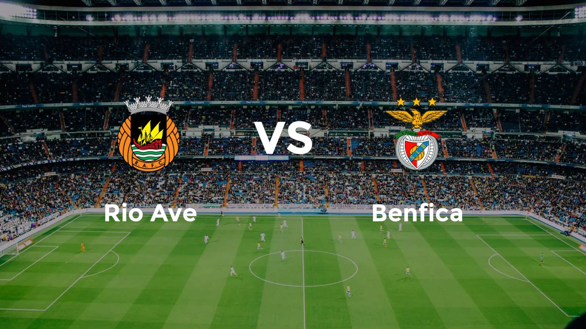 Rio Ave vs Benfica