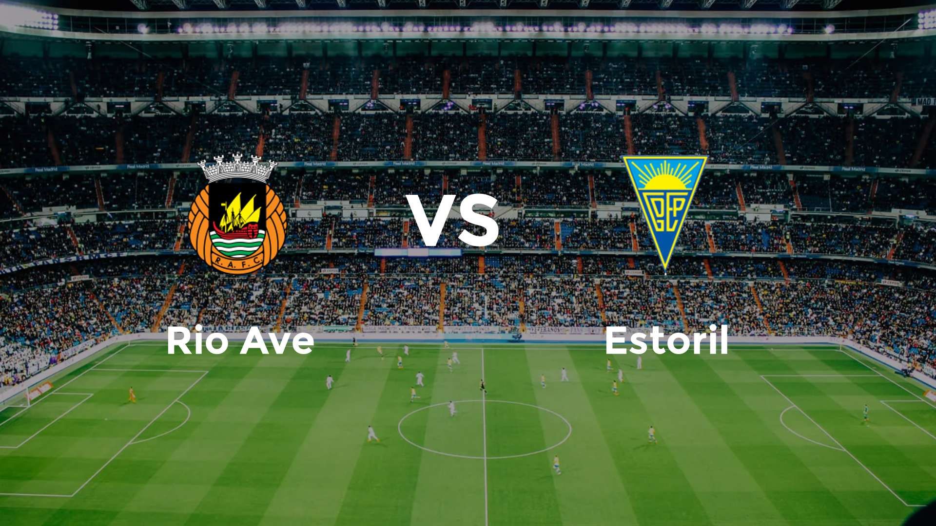 Rio Ave vs Estoril
