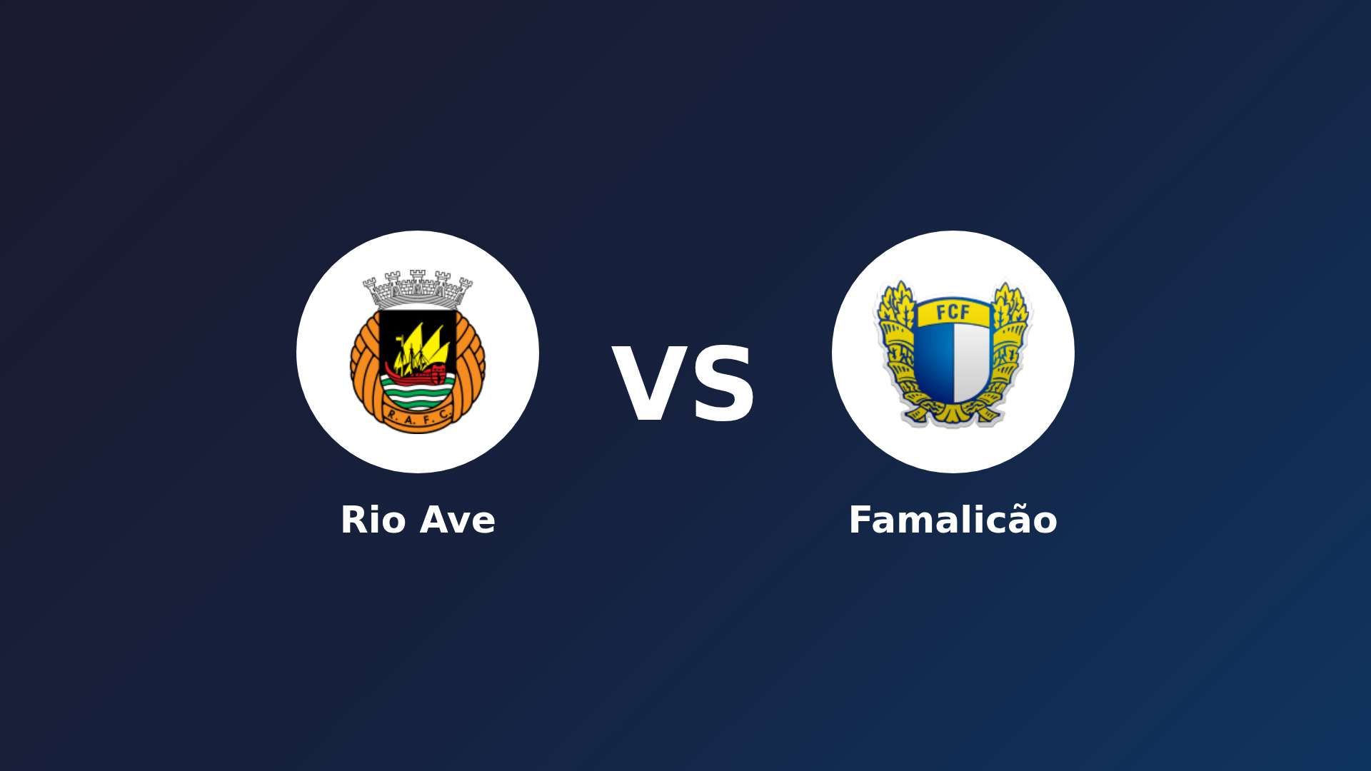 Rio Ave vs Famalicão
