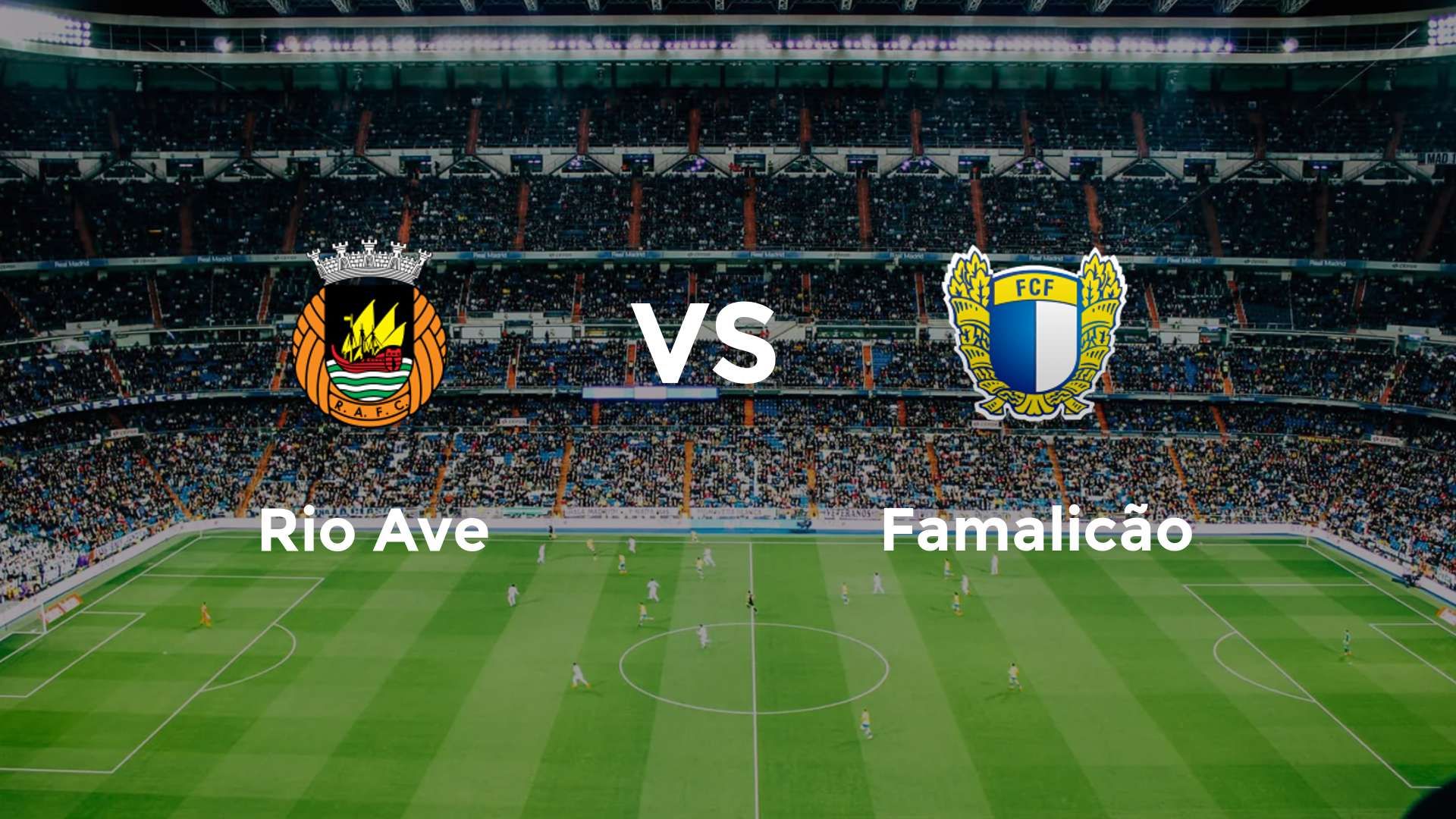 Rio Ave vs Famalicão