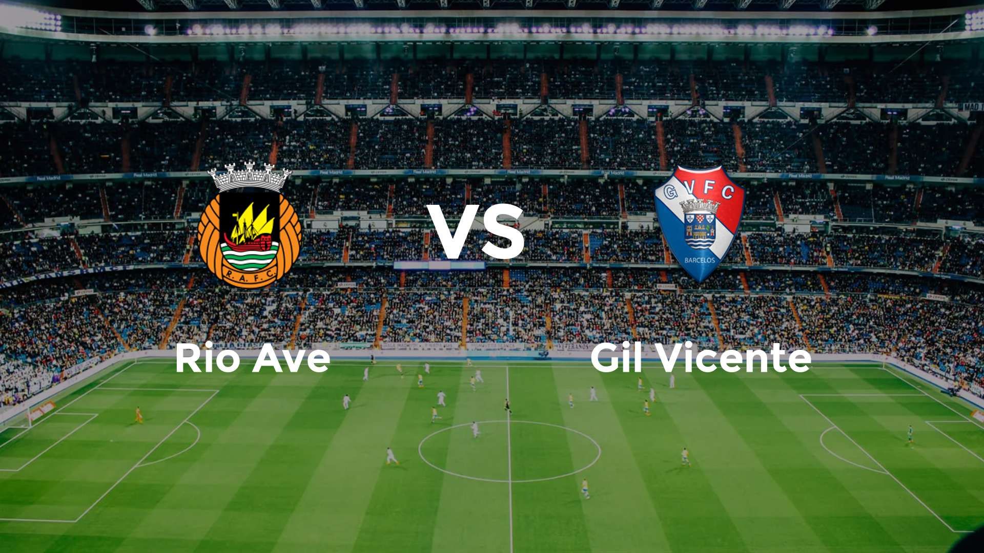 Rio Ave vs Gil Vicente