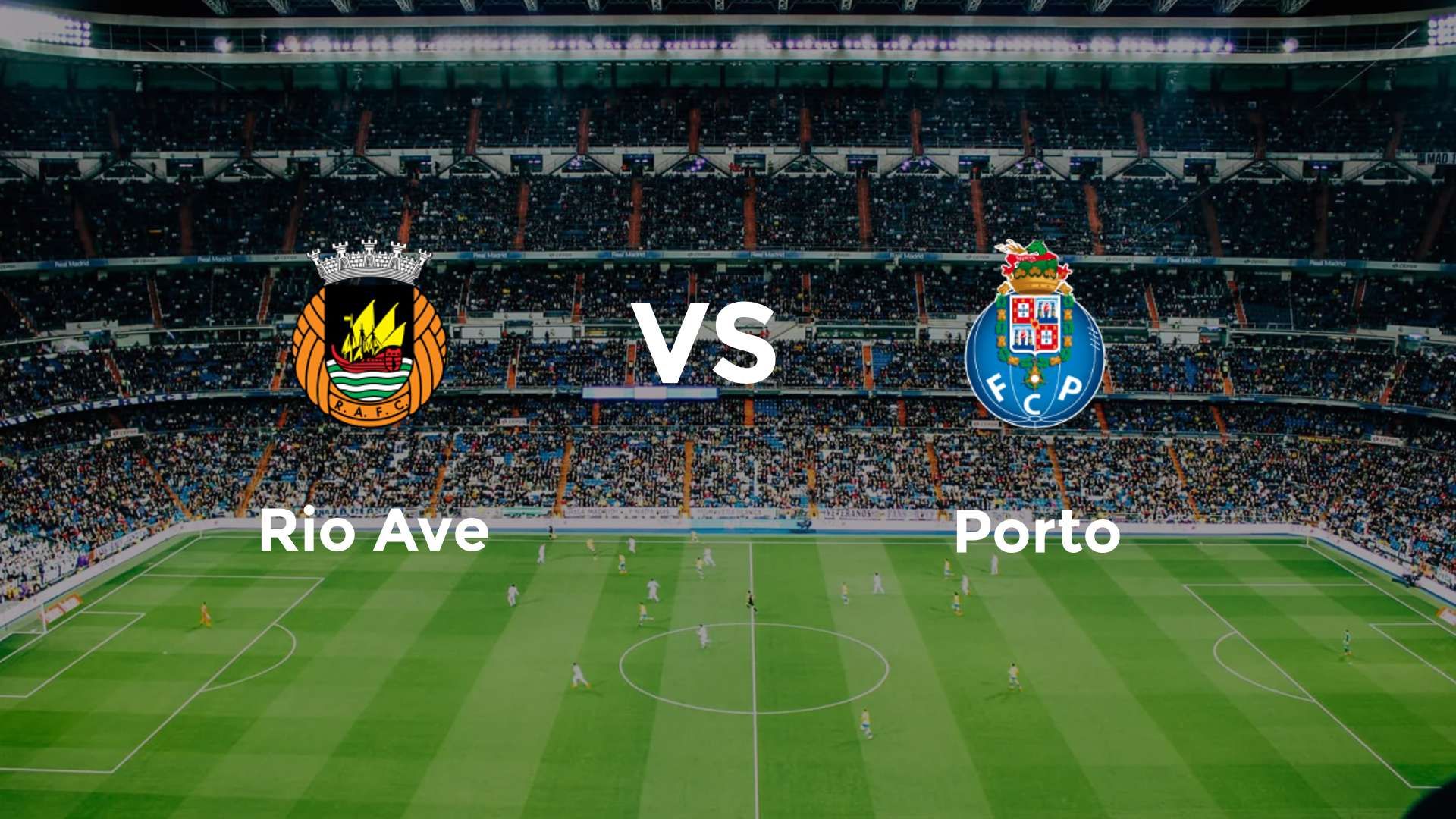Rio Ave vs Porto