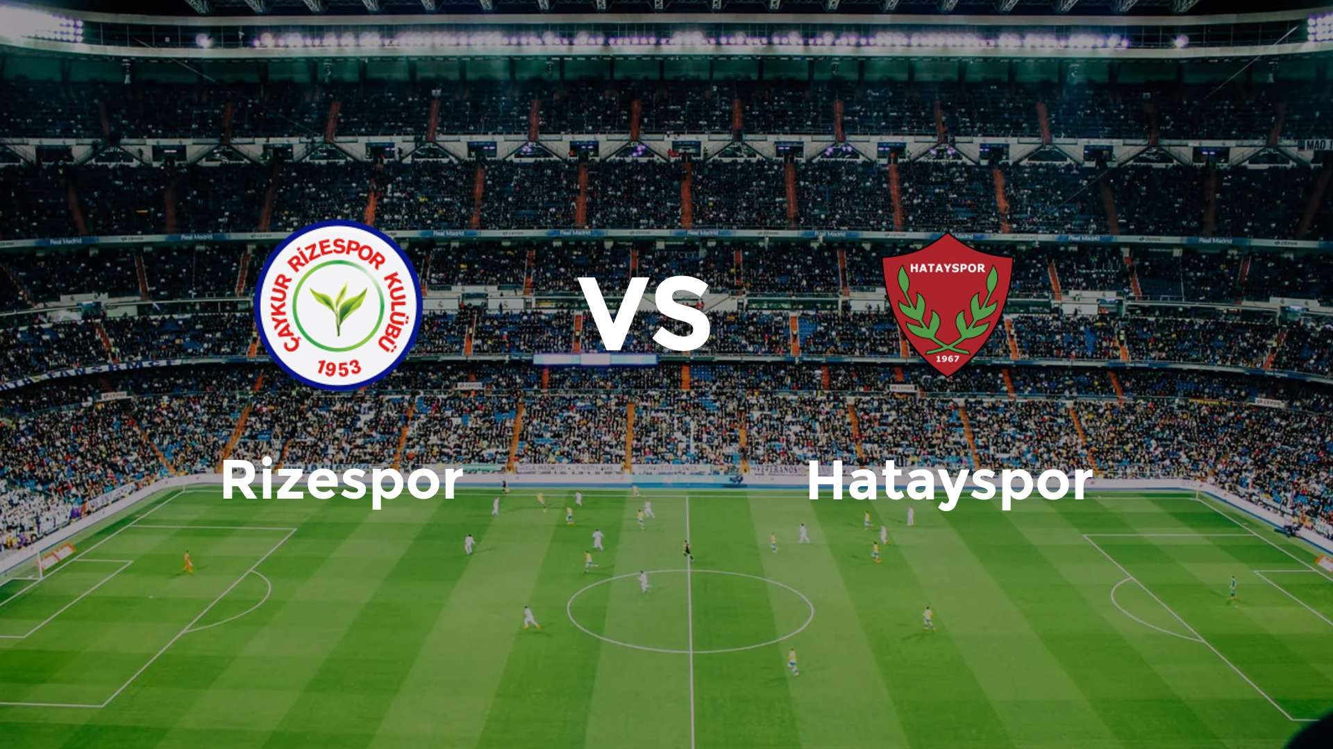 Rizespor vs Hatayspor