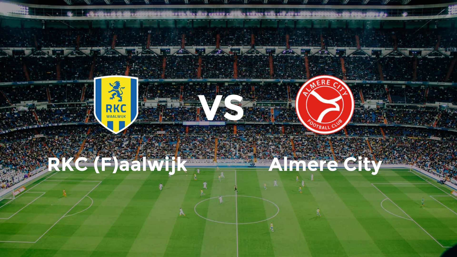 RKC (F)aalwijk vs Almere City