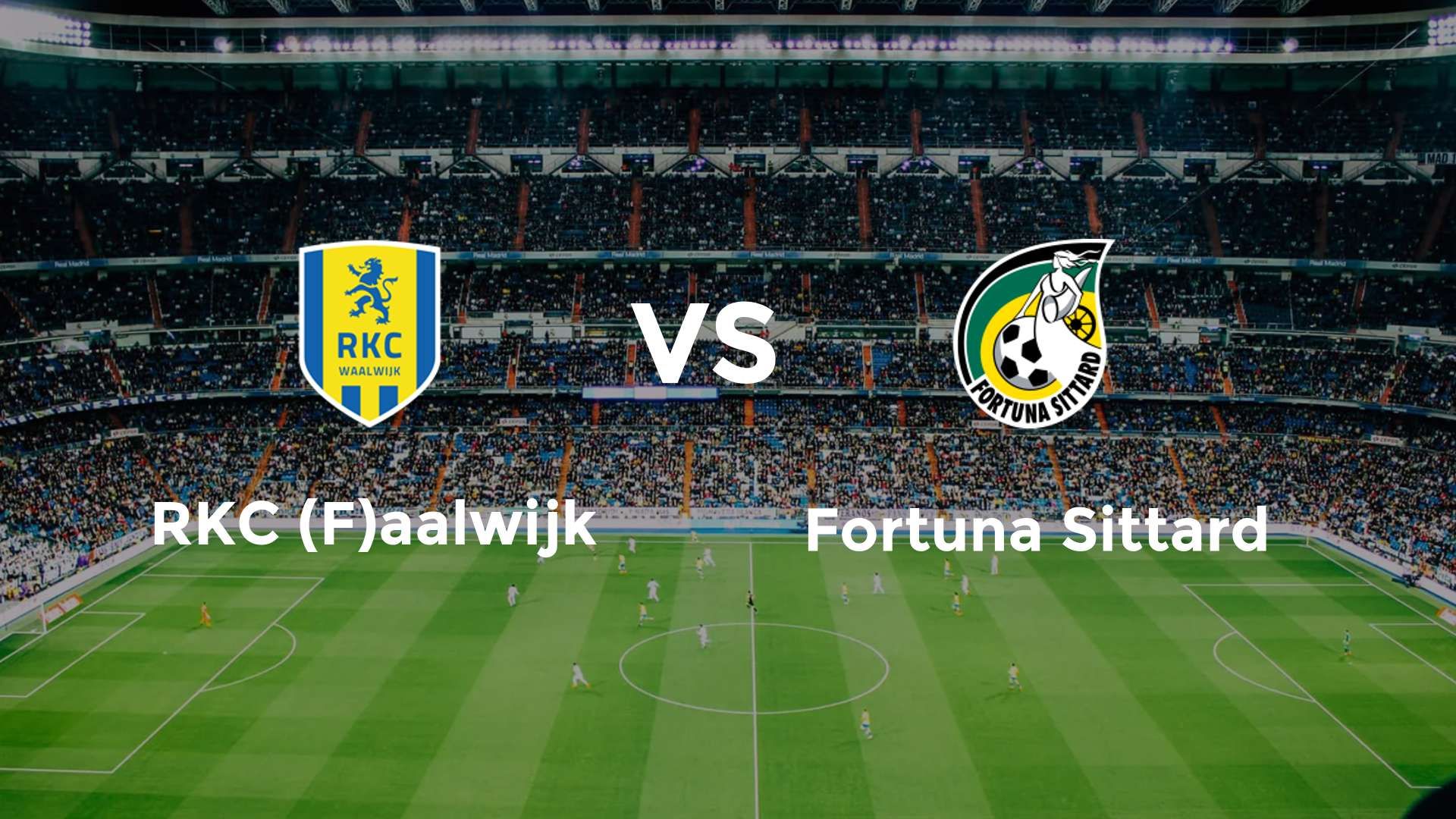 RKC (F)aalwijk vs Fortuna Sittard