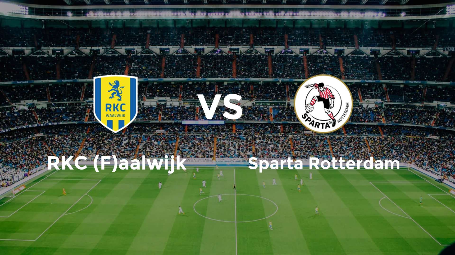 RKC (F)aalwijk vs Sparta Rotterdam