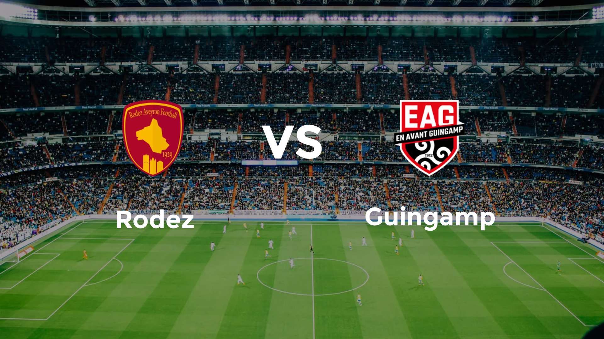 Rodez vs Guingamp