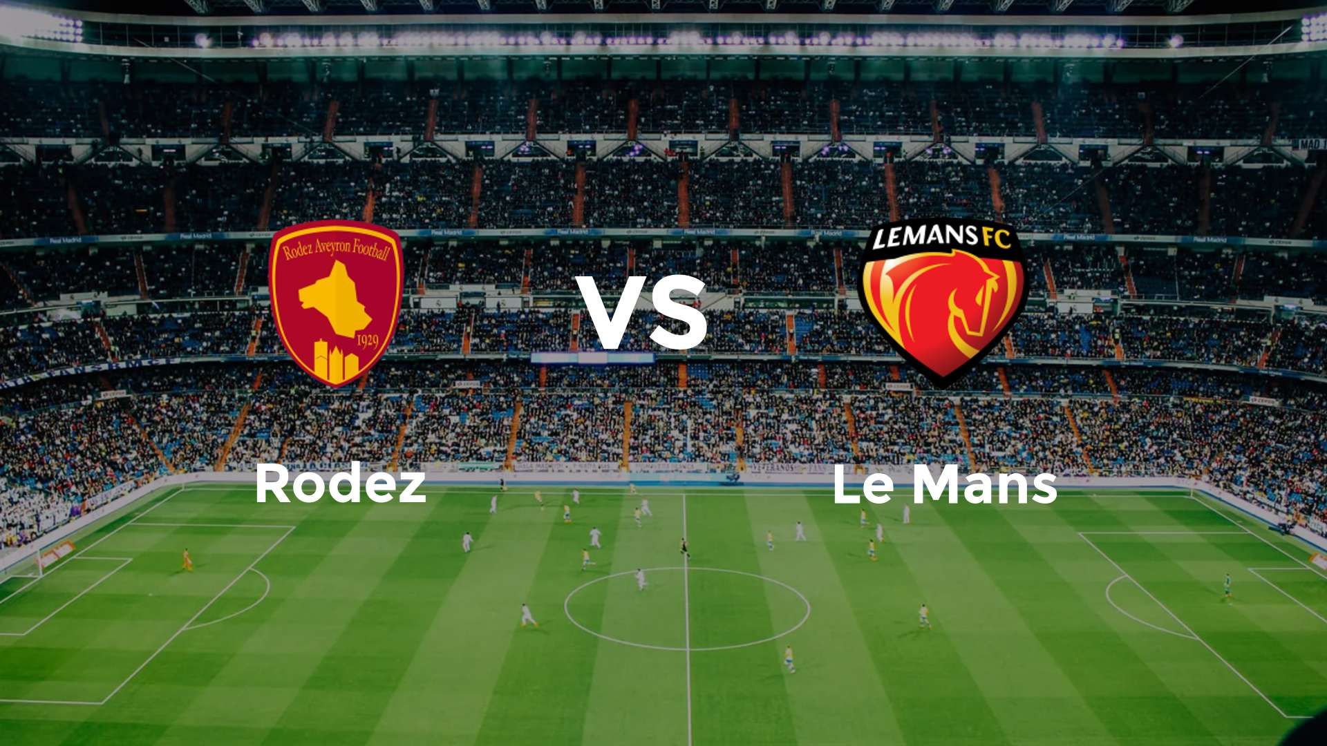 Rodez vs Le Mans