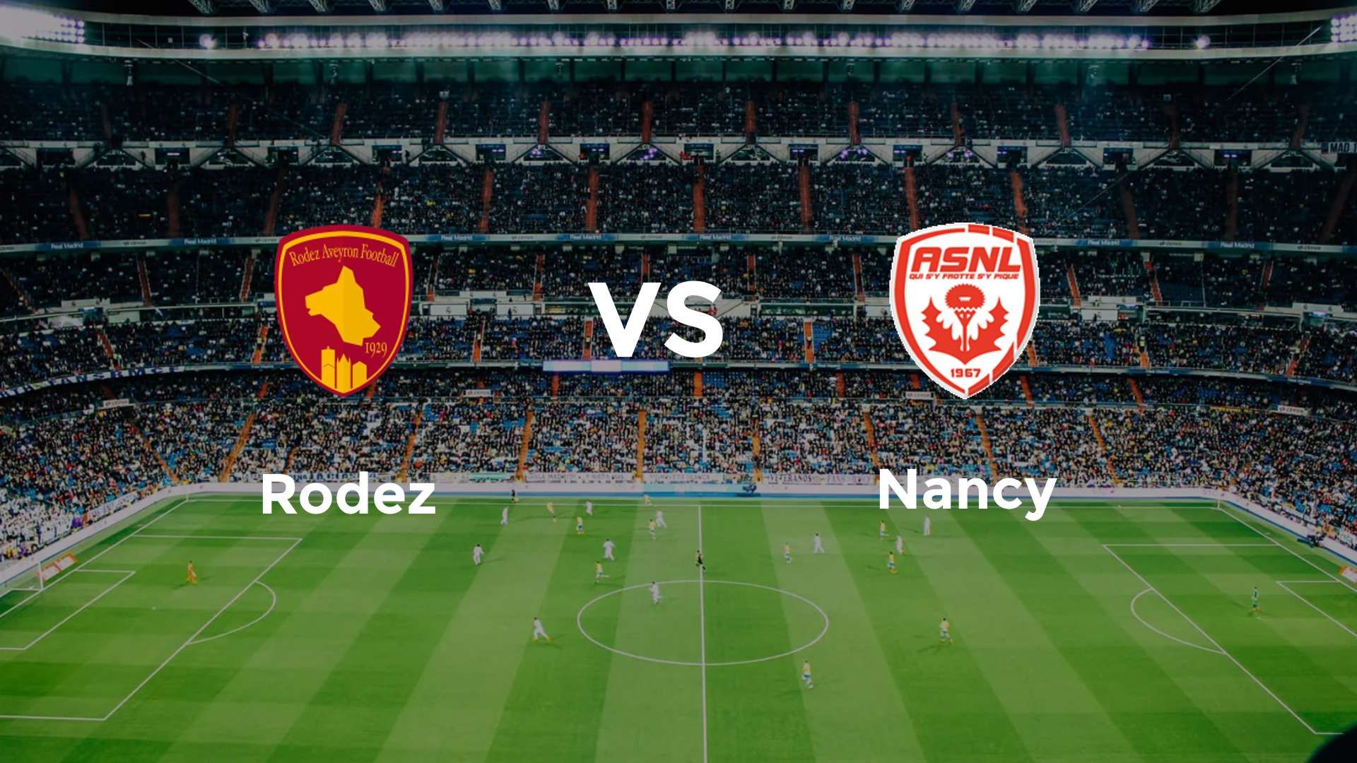 Rodez vs Nancy
