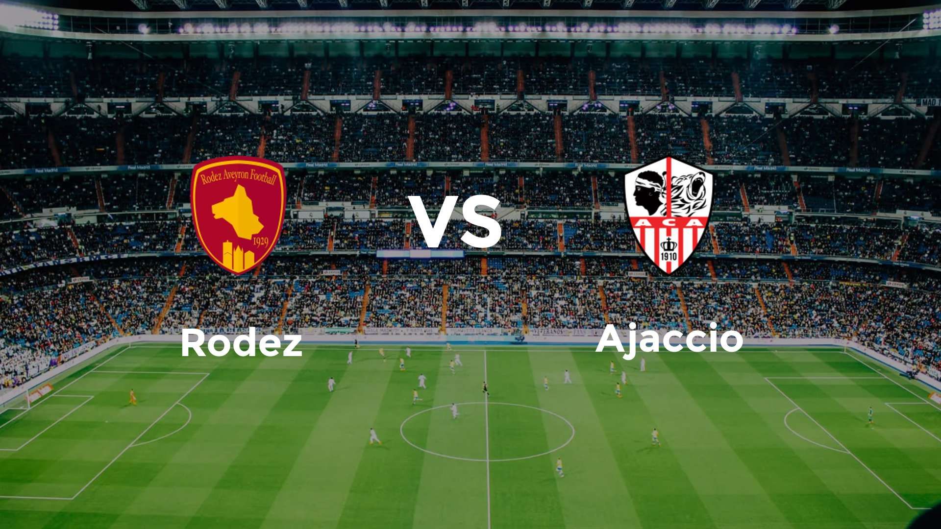 Rodez vs Ajaccio