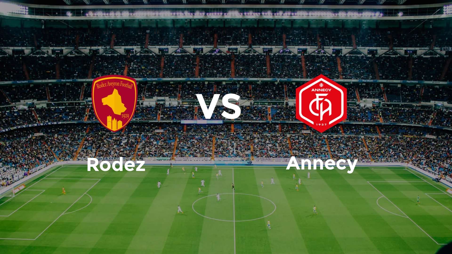 Rodez vs Annecy