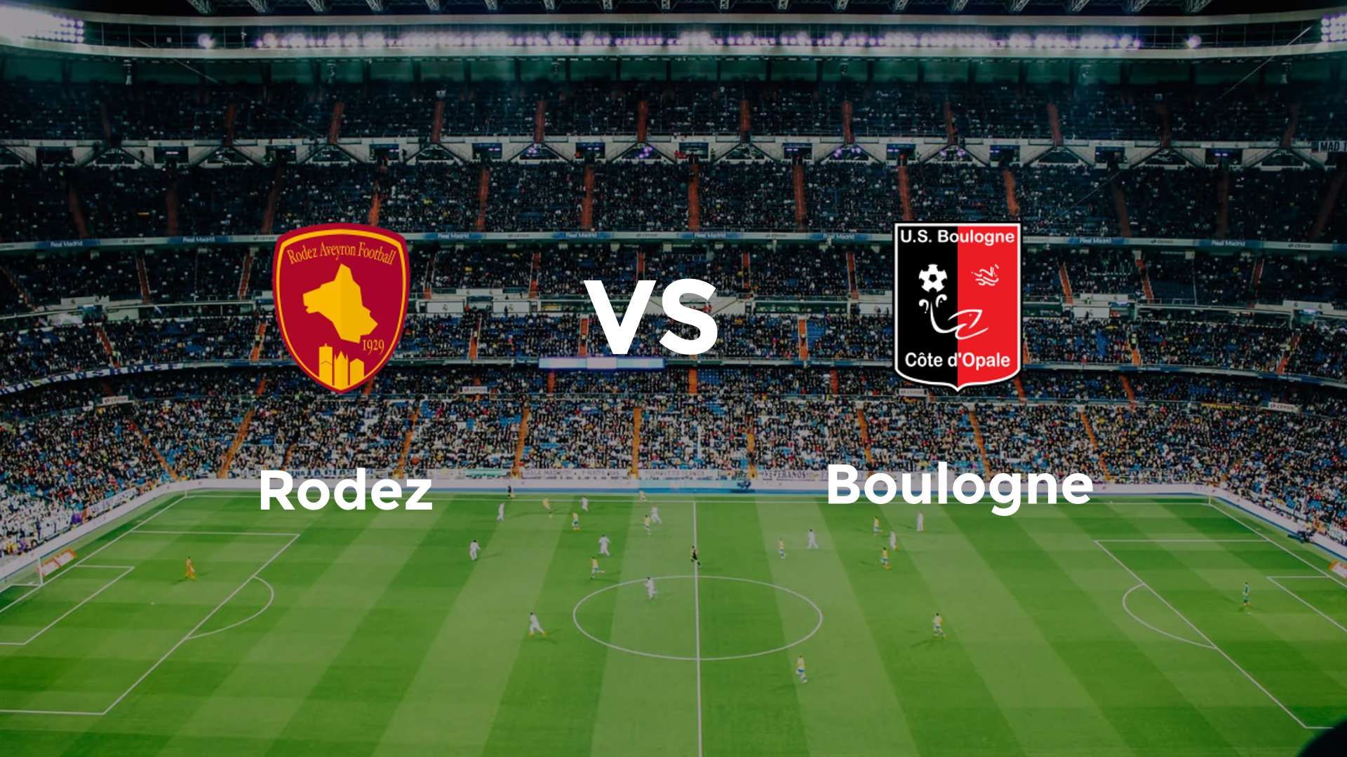 Rodez vs Boulogne