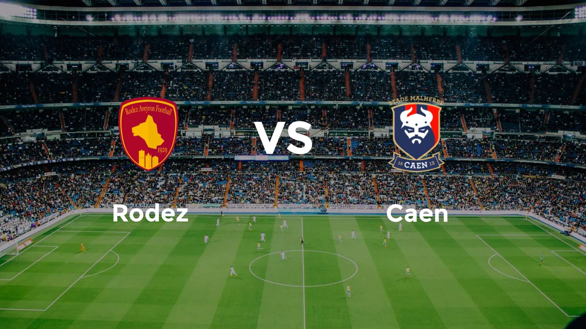 Rodez vs Caen