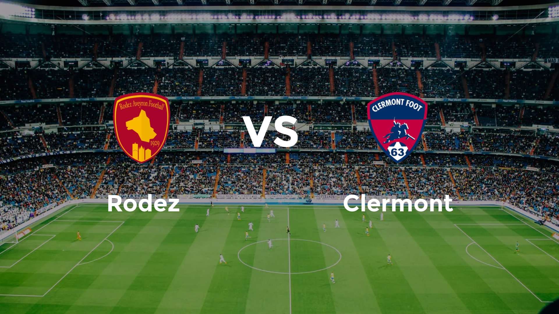 Rodez vs Clermont