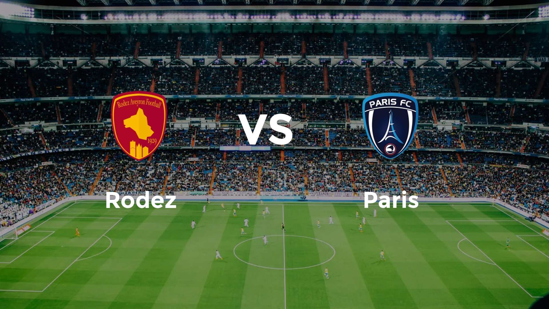Rodez vs Paris